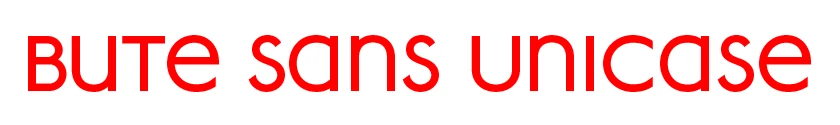 Bute Sans Unicase